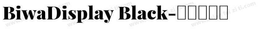 BiwaDisplay Black字体转换
